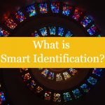 Tutorial 11: What is Smart Identification?
