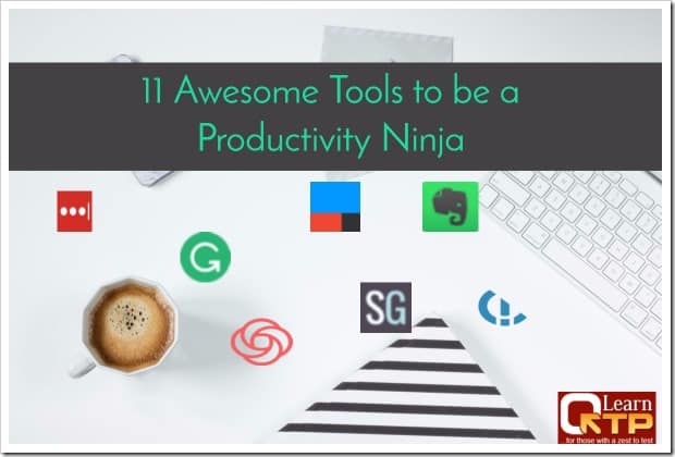 11 Awesome Tools To Be A Productivity Ninja At Work