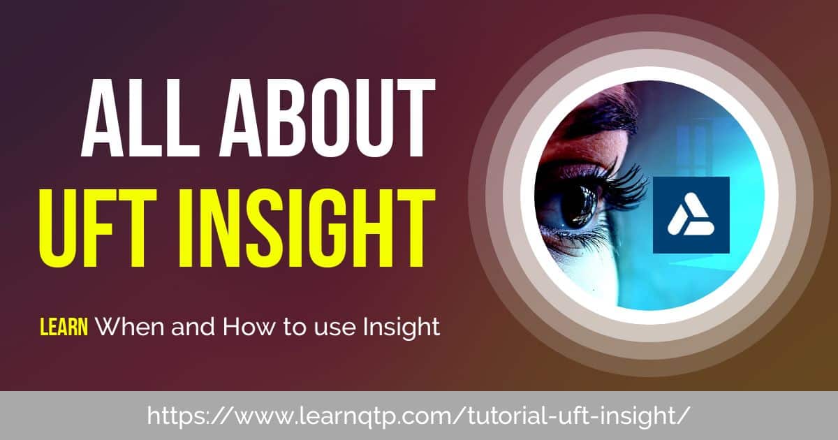 Guide to Micro Focus UFT Insight