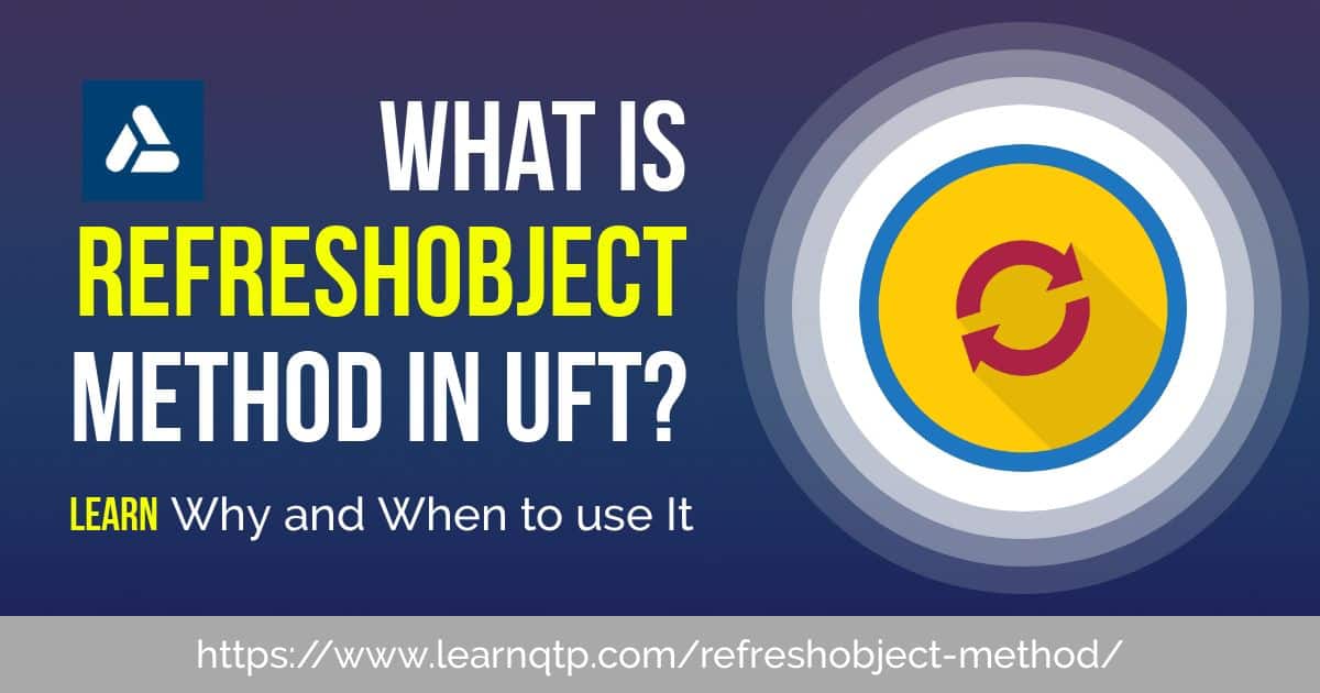 RefreshObject method UFT